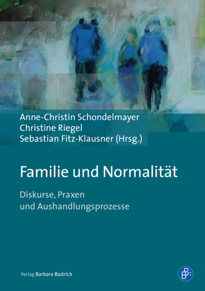 

Familie und Normalität