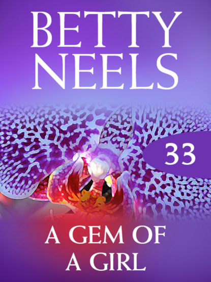 Betty Neels - A Gem of a Girl