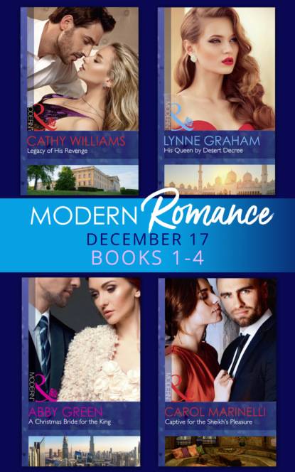 Эбби Грин — Modern Romance Collection: December 2017 Books 1 - 4