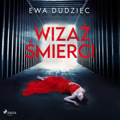 Ewa Dudziec - Wizaż śmierci