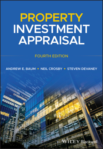 Property Investment Appraisal (Andrew E. Baum). 