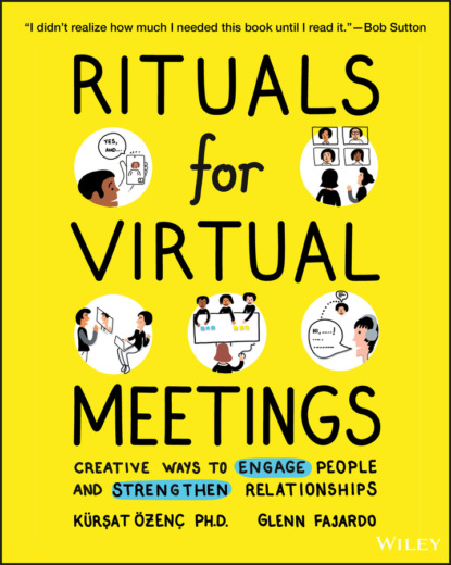 Rituals for Virtual Meetings (Kursat Ozenc). 