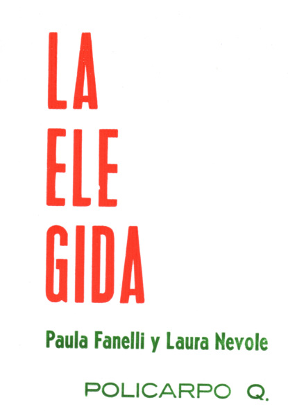 

La elegida