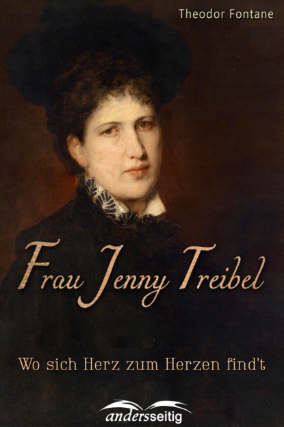 Теодор Фонтане - Frau Jenny Treibel