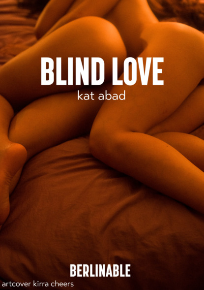 

Blind Love