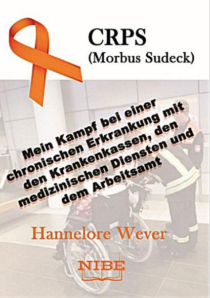 CRPS (Morbus Sudeck) (Hannelore Wever). 