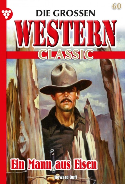 Howard Duff - Die großen Western Classic 60 – Western