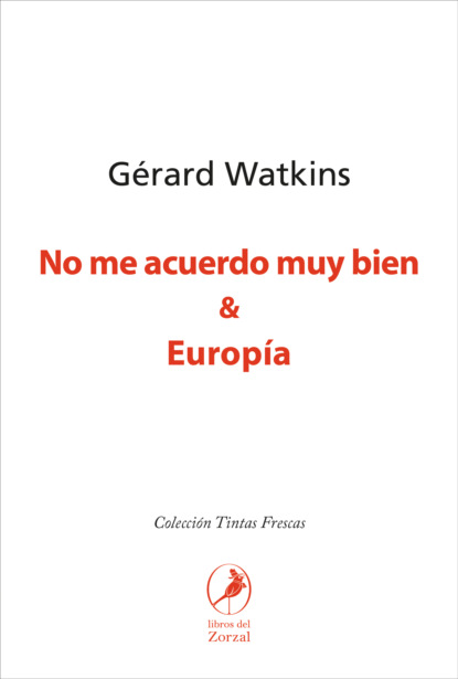 

No me acuerdo muy bien & Europía