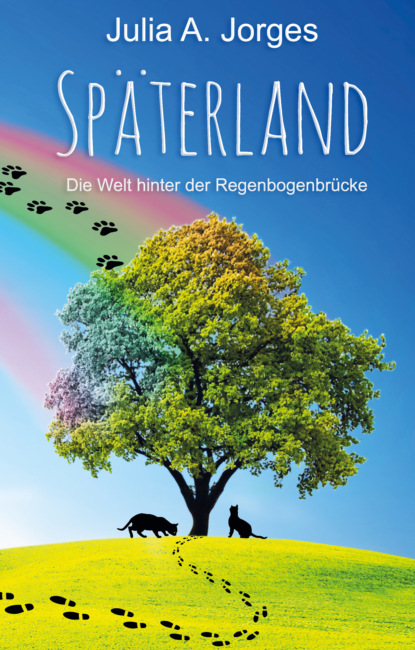 Späterland (Julia A. Jorges). 