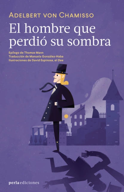 Обложка книги El hombre que perdió su sombra, Adelbert von Chamisso