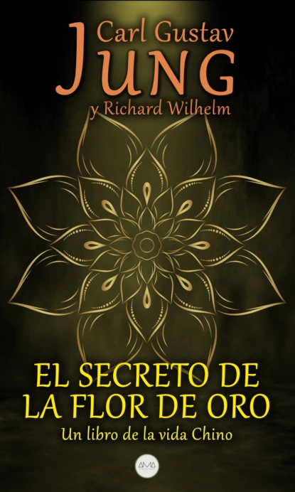 Обложка книги El Secreto de la Flor de Oro, Карл Густав Юнг