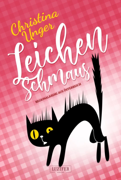 Обложка книги LEICHENSCHMAUS, Christina Unger