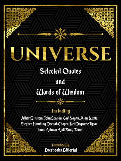 Everbooks Editorial - Universe: Selected Quotes And Words Of Wisdom