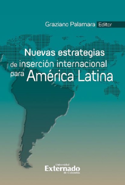 Rita Giacalone - Nuevas estrategias de inserción internacional para América Latina