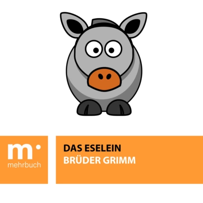 Обложка книги Das Eselein, Brüder Grimm