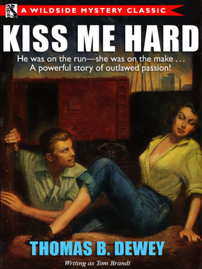

Kiss Me Hard
