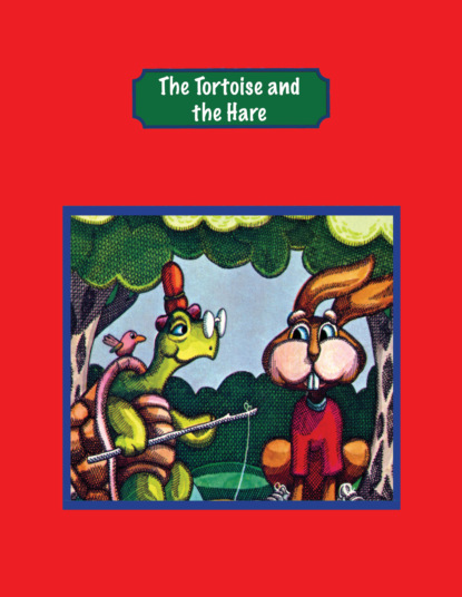 Tortoise And The Hare