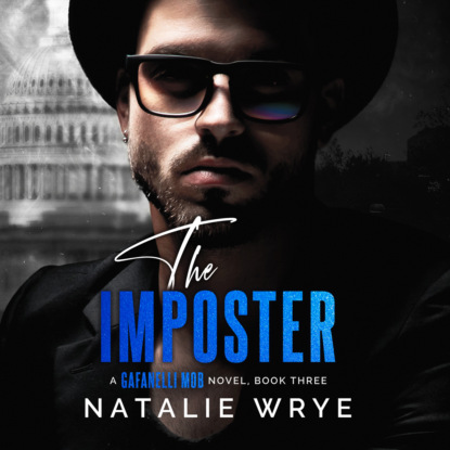 The Imposter - The Gafanelli Mob, Book 3 (Unabridged)