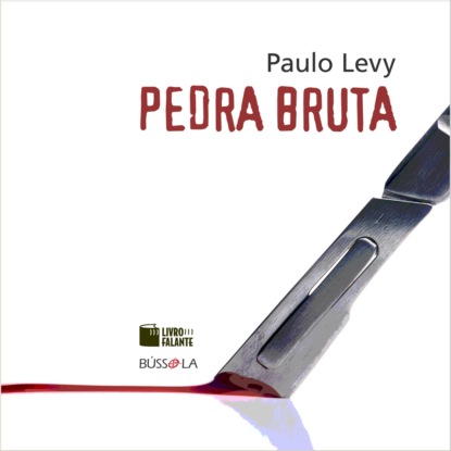 Pedra bruta (Integral)