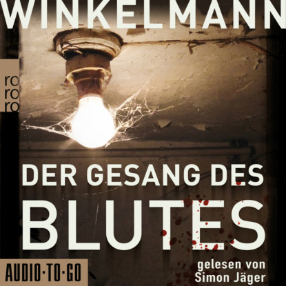 Der Gesang des Blutes (unabridged) - Andreas Winkelmann