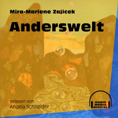 Anderswelt (Ungekürzt)