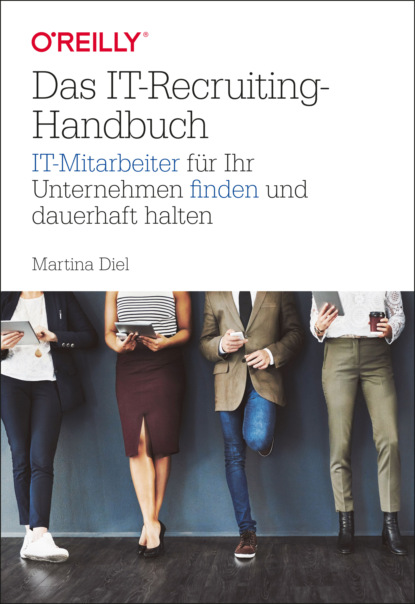 Martina Diel - Das IT-Recruiting-Handbuch