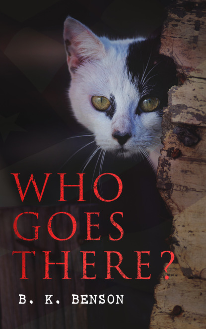 

Who Goes There