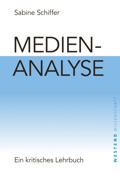 Sabine Schiffer - Medienanalyse