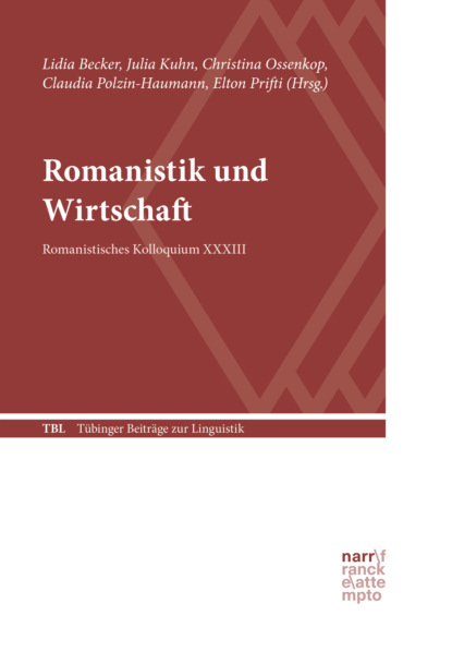 Romanistik und Wirtschaft - Группа авторов