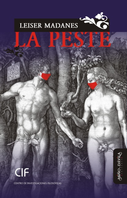 La Peste (Leiser Madanes). 