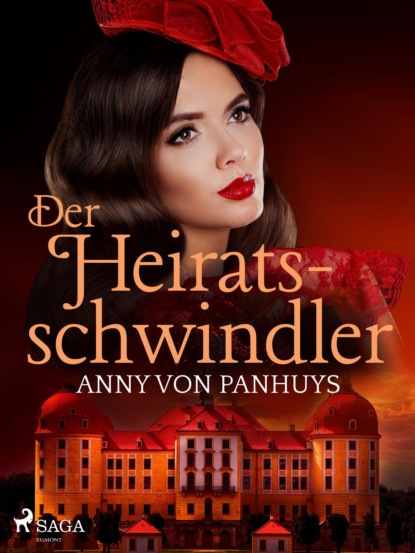 Der Heiratsschwindler (Anny von Panhuys). 