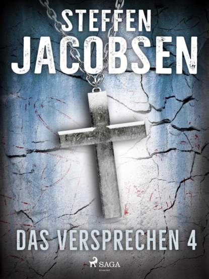 Das Versprechen - 4 (Steffen Jacobsen). 