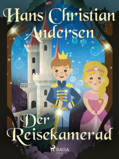 Hans Christian Andersen - Der Reisekamerad