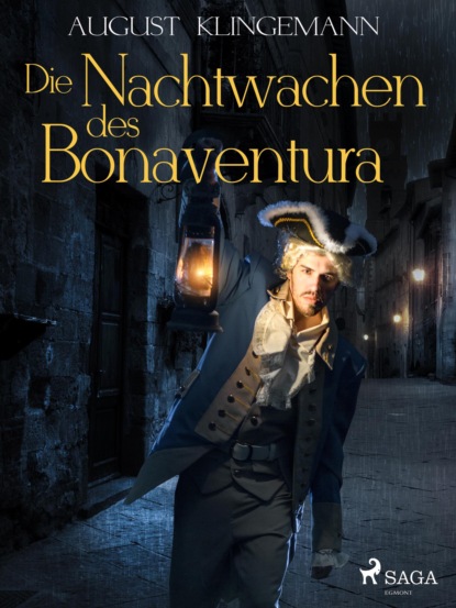 Die Nachtwachen des Bonaventura (August Klingemann). 