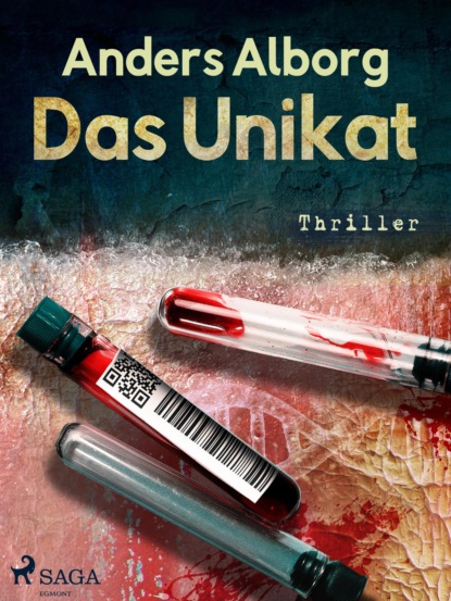 Das Unikat - Thriller