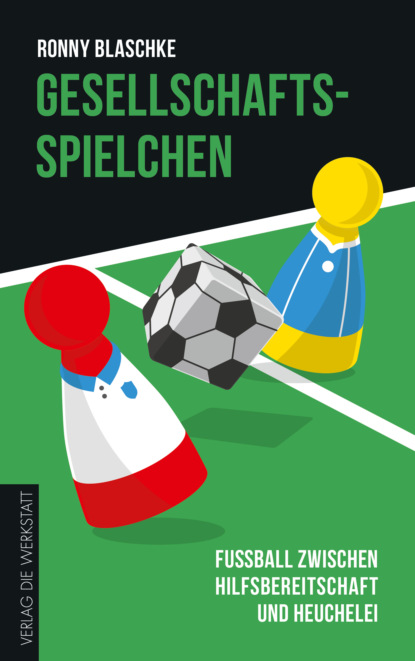 Ronny Blaschke - Gesellschaftsspielchen