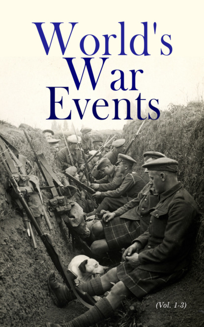 Various Authors - World's War Events (Vol. 1-3)