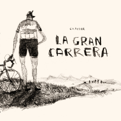 Jorge Mato (Ca_teter) - La gran carrera