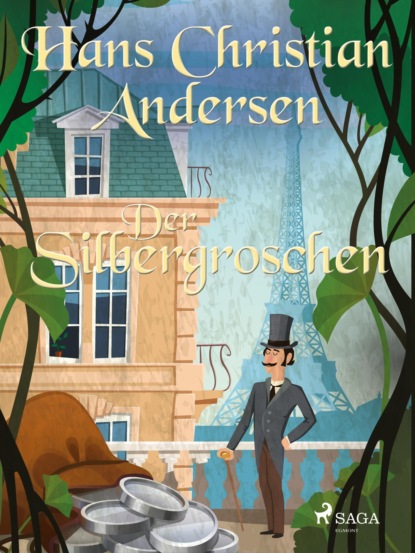 Hans Christian Andersen - Der Silbergroschen
