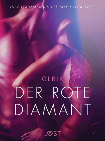 Olrik - Der rote Diamant: Erika Lust-Erotik
