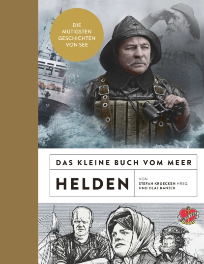 Обложка книги Das kleine Buch vom Meer: Helden, Olaf Kanter