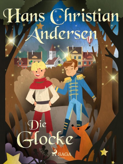 Hans Christian Andersen - Die Glocke