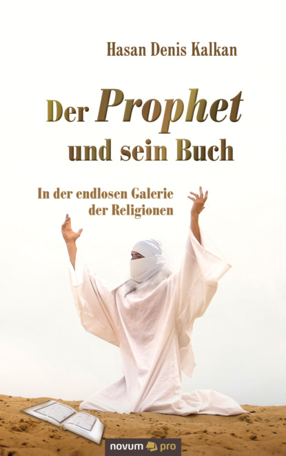 Der Prophet und sein Buch (Hasan Denis Kalkan). 