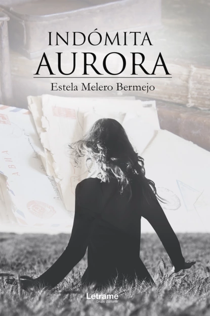 Обложка книги Indómita Aurora, Estela Melero Bermejo