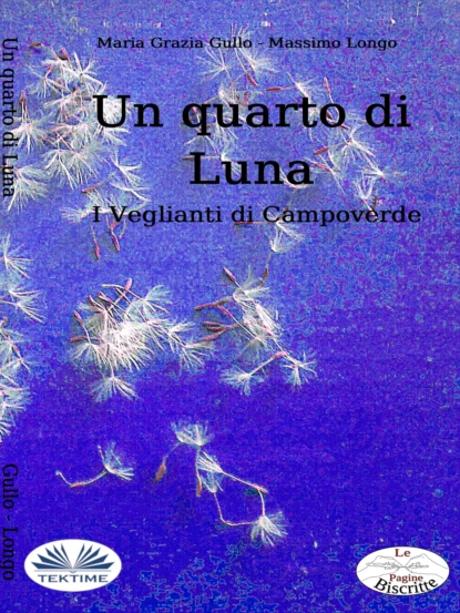 Обложка книги Un Quarto Di Luna, Massimo Longo