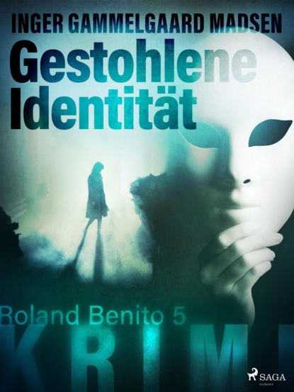 Gestohlene Identität - Roland Benito-Krimi 5 (Inger Gammelgaard Madsen). 