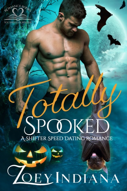 

Totally Spooked