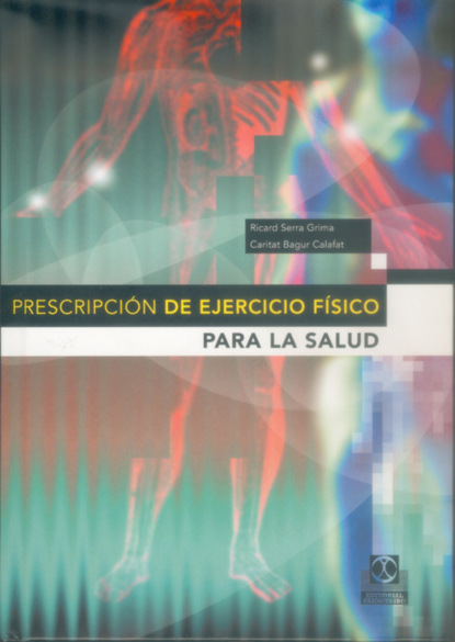 José Ricardo Serra Grima - Prescripción de ejercico físico para la salud