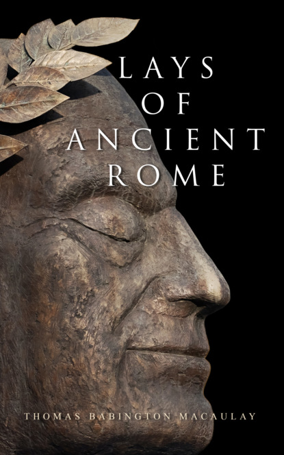 

Lays of Ancient Rome