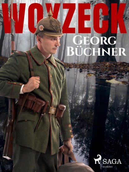 Georg Büchner - Woyzeck